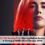 NBC’s The Hunting Party Starring Melissa Roxburgh Is Coming to Netflix US in February 2026